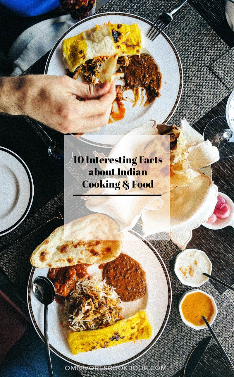 10 Interesting Facts about Indian Cooking & Food